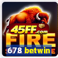 678 betwin